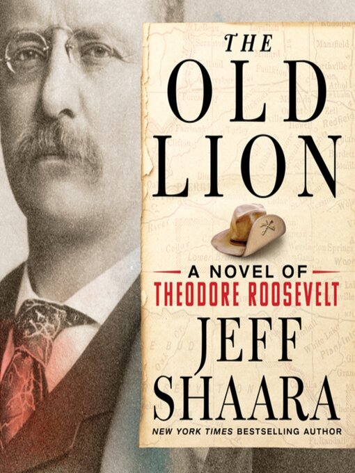Title details for The Old Lion by Jeff Shaara - Wait list